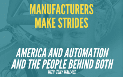 America and Automation… And the People Behind Both